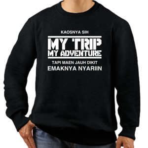 Jaket Sweater My Trip My Adventure