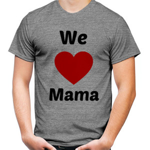 Kaos We love mama