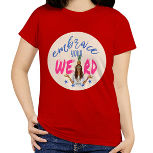 Kaos Embrace Your Weird, 1 nanas (pink moon)