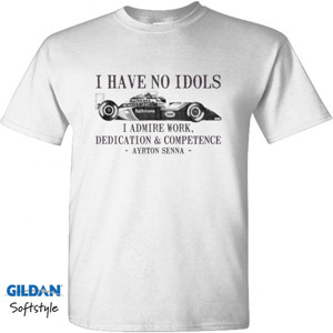 Kaos Ayrton Senna Have No Idols