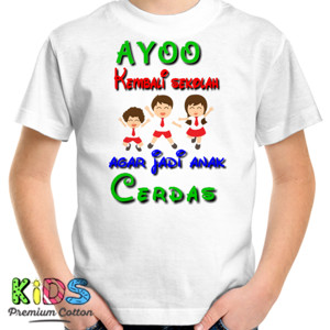 Kaos ayo bersekolah