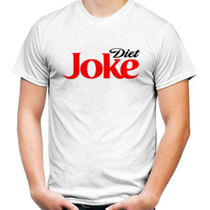 Kaos Diet Joke