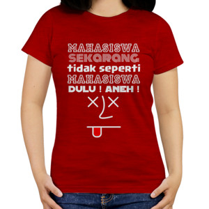 Kaos Dulu Sekarang Mahasiswa