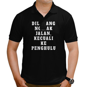 Kaos Polo Dilarang Ngajak Jalan, Kecuali Ke Penghulu (02)