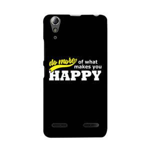 DO MORE OF WHAT MAKES YOU HAPPY Casing HP