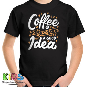 Kaos Coffee Always A Good Idea