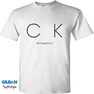 Kaos CUK, all I need is U