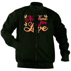 Jaket Bomber No time for love