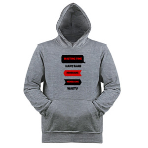 Jaket Hoodie Wasting Time