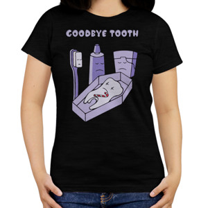 Kaos Goodbye Tooth