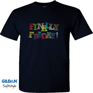 Kaos Finally Friday Gildan