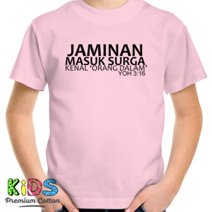 Kaos Jaminan Masuk Surga