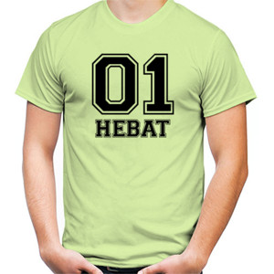 Kaos 01 HEBAT