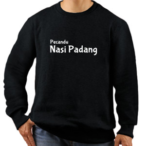 Jaket Sweater Pecandu Nasi Padang