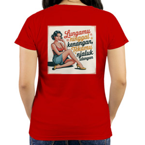 Kaos Lungamu Ninggal Kenangan