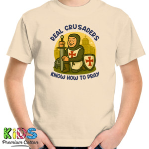 Kaos Real Crusaders Know How To Pray