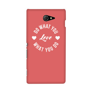 DO WHAT YOU LOVE LOVE WHAT YOU DO Casing HP