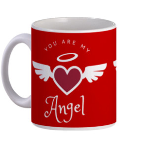 Mug You Are My Angel