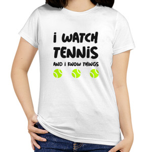 Kaos I watch tennis and I know things
