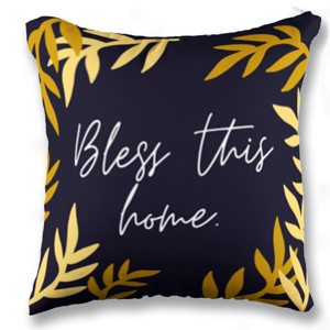 Bantal Bless this home