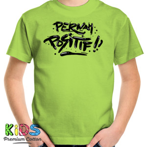 Kaos Hodie Pernah Positif