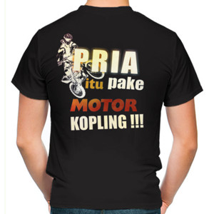 Kaos Pria itu pakainya Motor Kopling