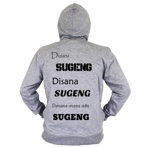 Hoodie Zipper Disini disana Sugeng