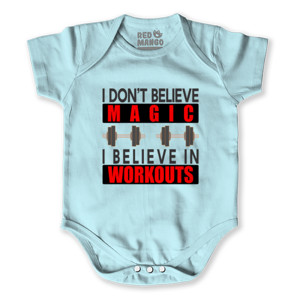 Baby Jumper I Dont Believe Magic I Believe In Workouts