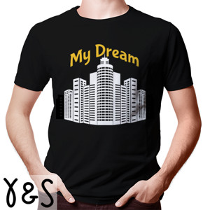 Kaos Kaos pria Desain My Dream