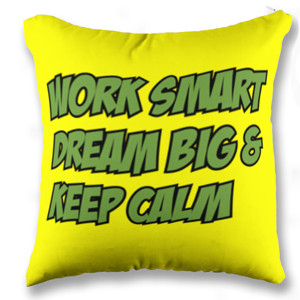 Bantal Work Smart Dream Big
