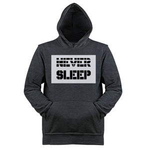 Jaket Hoodie Never sleep