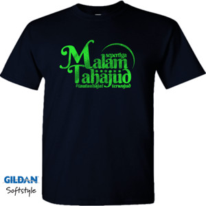 Kaos Sepertiga Malam Tahajud