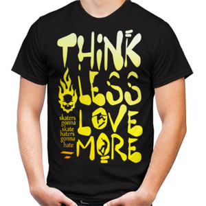 Kaos Think Less Love More