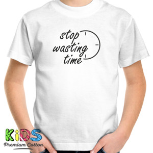 Kaos Motivasi, Stop Wasting Time