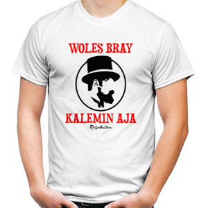 Kaos Woles Bray - Kalemin Aja