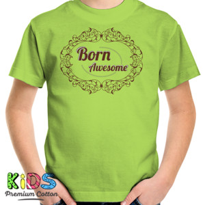 Kaos Born Awesome