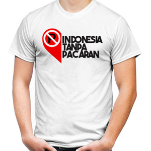 Kaos Indonesia Tanpa Pacaran