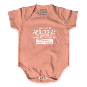Baby Jumper Apologize Offended Sarcastic - 2