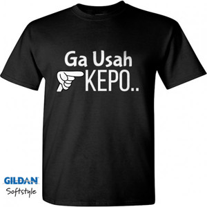 Kaos Kaos ga usah kepo