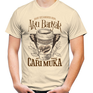 Kaos Dari Kopi Aku Banyak Berkarya