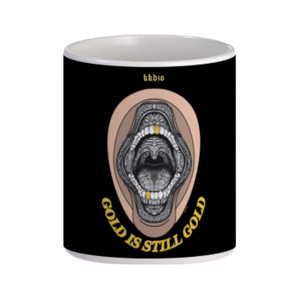 Mug Gold Is Still Gold!