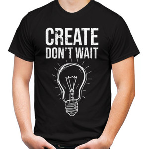Kaos Create Dont Wait