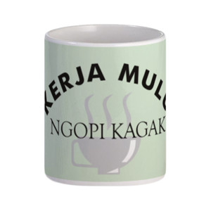 Mug Kerja Mulu