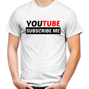 Kaos YOUTUBE SUBSCRIBE ME