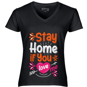 Kaos Stay home if you love me corona