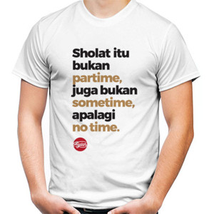 Kaos Sholat itu. (print depan dan belakang)