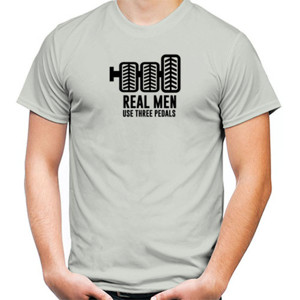 Kaos Real Men Use Three Pedals