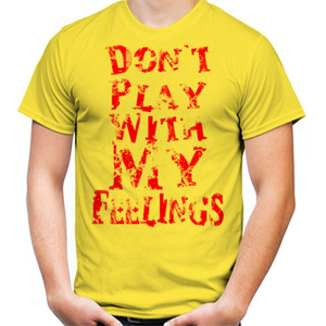 Kaos DON'T PLAY WITH MY FEELINGS