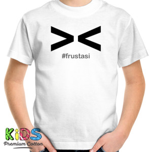 Kaos #frustasi