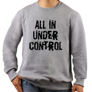Jaket Sweater All In Under Control